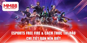 Esports Free Fire & Cách Thức Thi Đấu Chi Tiết Bạn Nên Biết