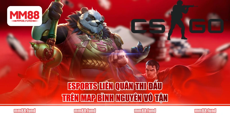 Esports Liên Quân thi đấu trên map Bình Nguyên Vô Tận