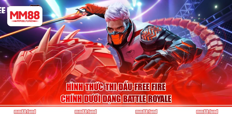 Hình thức thi đấu Free Fire chính dưới dạng Battle Royale